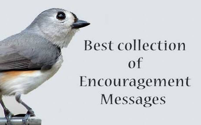 sample encouragement messages - Best Messages Of Encouragement