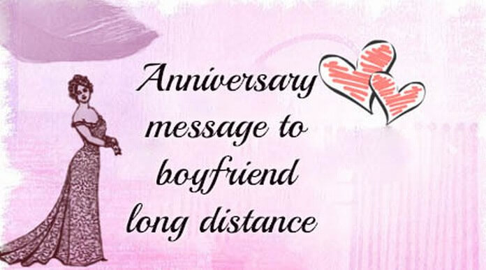 Anniversary Message to Boyfriend Long Distance
