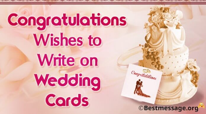 Short Wedding Wishes And Messages To Write On Wedding Cards