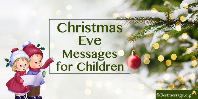 Sample Christmas Eve Messages for Children