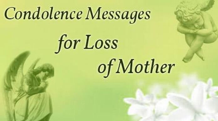 Condolence Messages for Loss of Mother