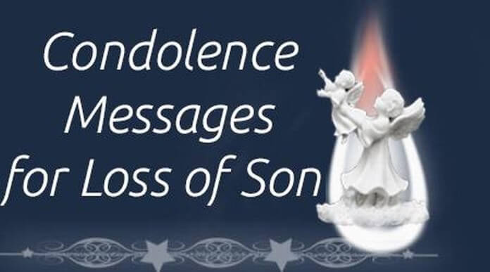 Condolence Messages for Loss of Son