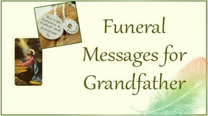 Grandfather Funeral Messages