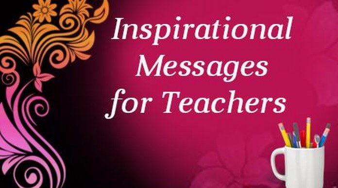 Inspirational Messages for Teachers Day Quotes, Wishes