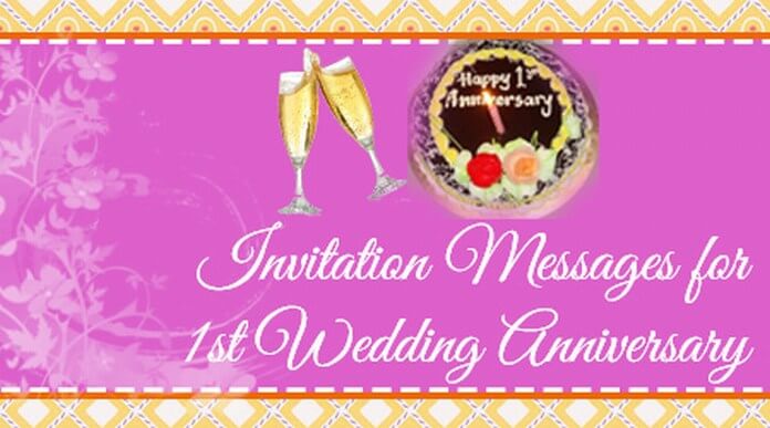 Invitation Messages for 1st Wedding Anniversary, Invitation Wording Sample