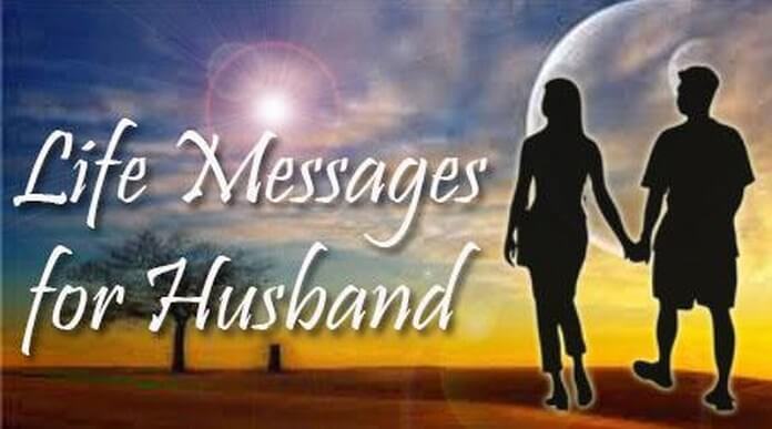 Best Life Messages for Husband