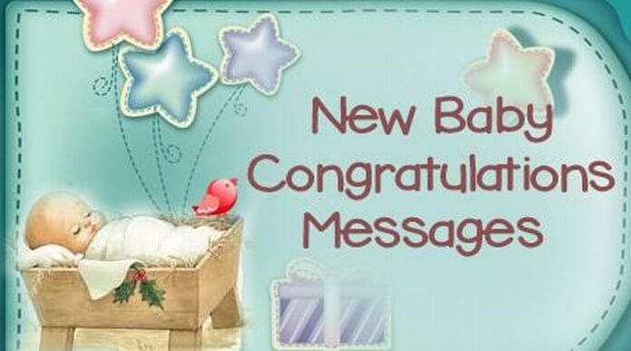 Congratulations messages for new baby