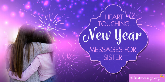 Heart Touching New Year Messages for Sister 2023 Wishes