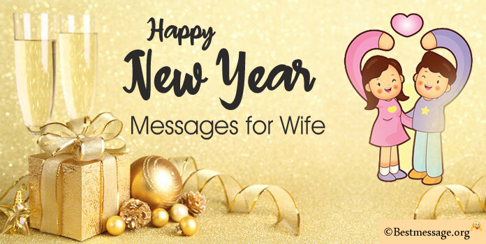 Happy New Year Messages for Wife - New Year Wishes 2021
