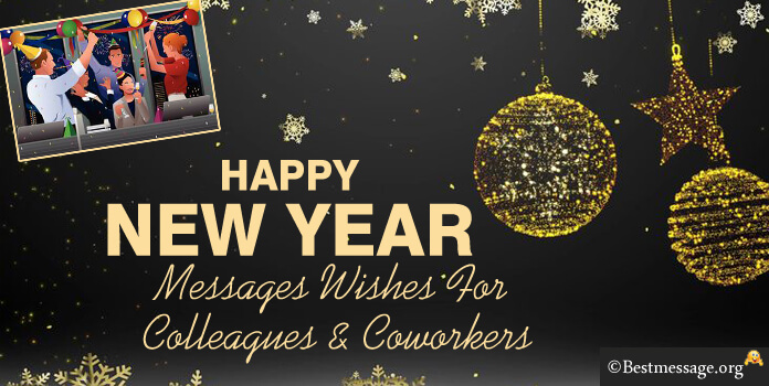 New Year Wishes and Messages for Colleagues, Coworkers, Boss