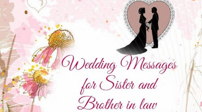 Wedding Messages For Sister And Brother In Law