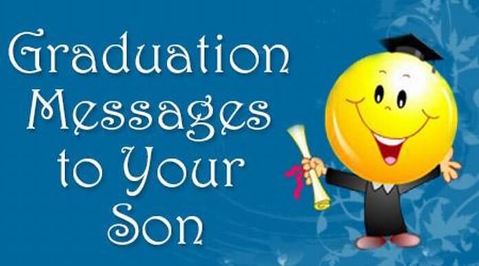 Graduation Messages to Son