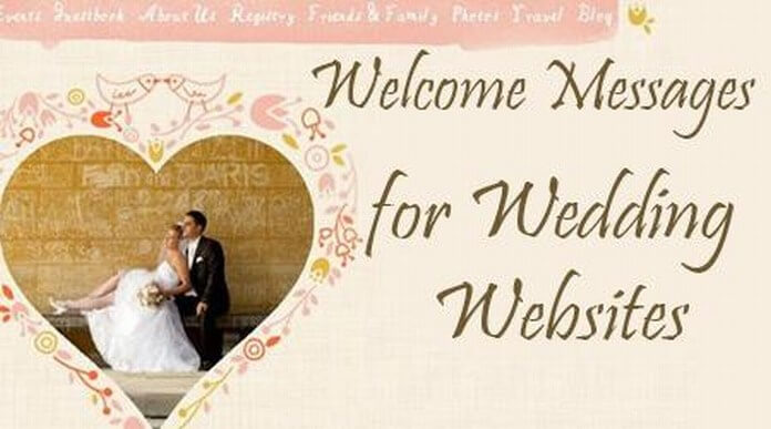 Welcome Messages for Wedding Websites, Wedding Website Message Examples Welcome Messages for Wedding Websites, Wedding Website Message Examples