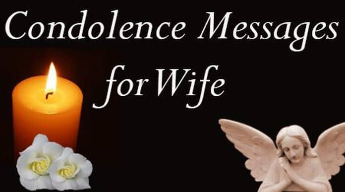 Condolence Messages for Wife