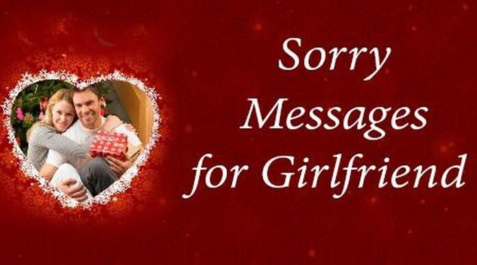 Sorry Messages Girlfriend