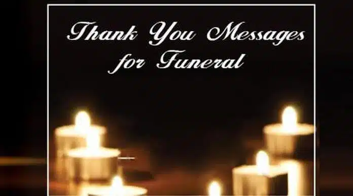 Thank you Messages for Funeral