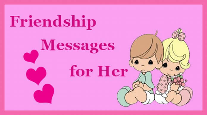 Friendship Messages for Her