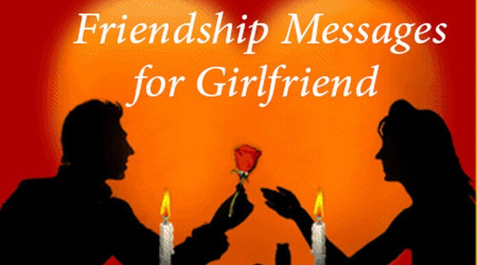 friendship day messages for girlfriend