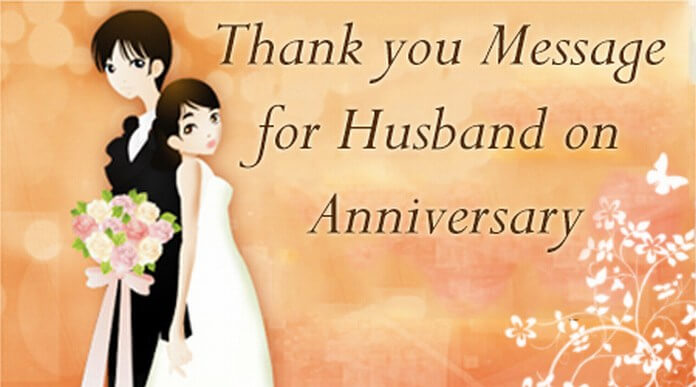 Husband Anniversary Thank you Message