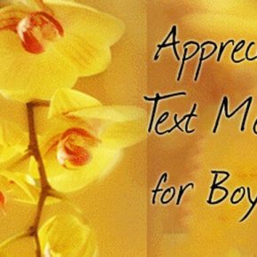 Boyfriend Appreciation Text Messages