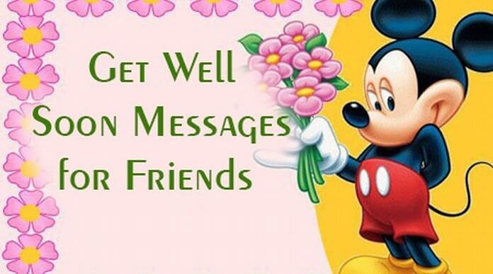 Get well Soon Messages for Friends