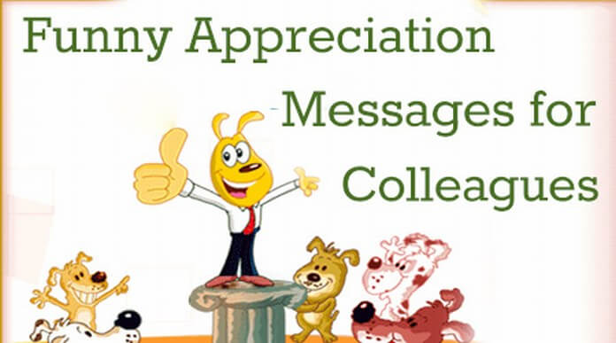 Funny Appreciation Messages for Colleagues