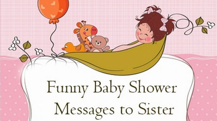 Funny Baby Shower Messages to Sister