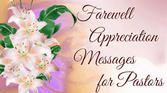 Farewell Appreciation Messages for Pastors