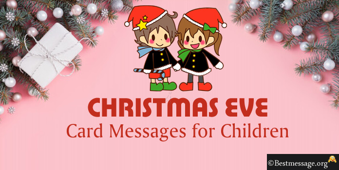 Christmas Eve Card Messages for Children