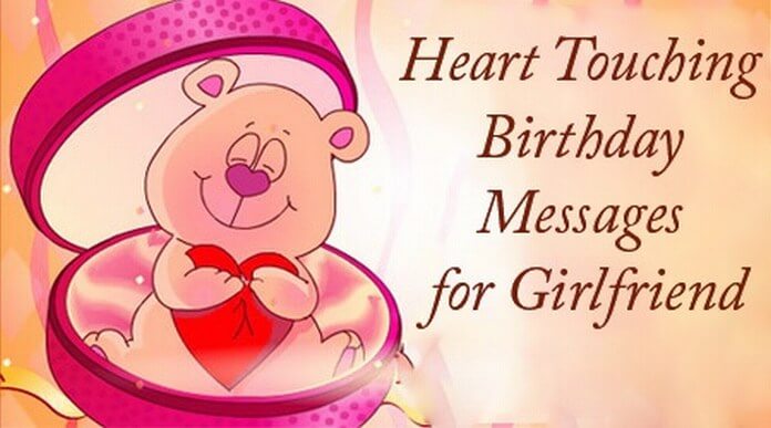Heart Touching Birthday Messages for Girlfriend