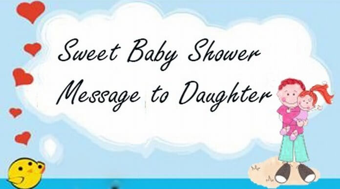 Sweet Baby Shower Message to Daughter