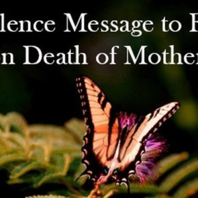 Condolence Message to Friend on Death of Mother