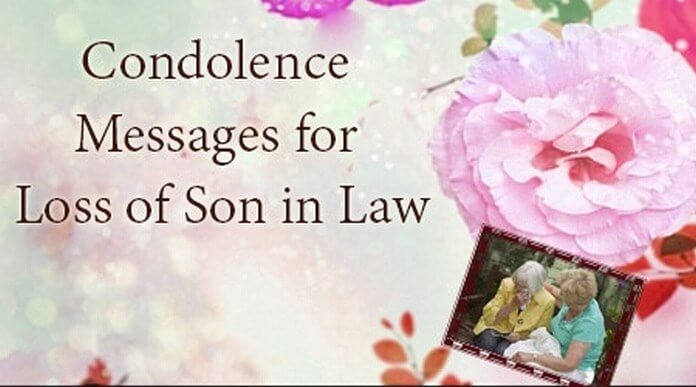 Condolence Messages for Loss of Son in Law