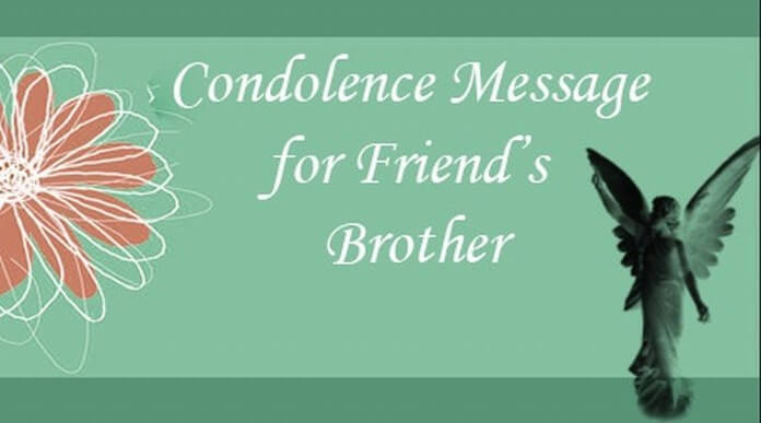friends brother condolence message