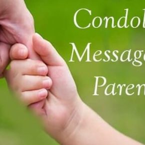 Condolence Messages for Parents