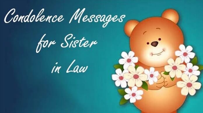Condolence Messages for Sister in Law