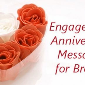 Engagement Anniversary Messages for Brother