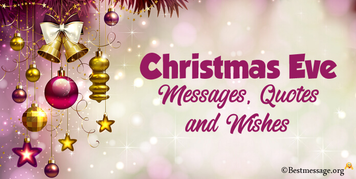 Christmas Eve Messages, Christmas Eve Wishes Images