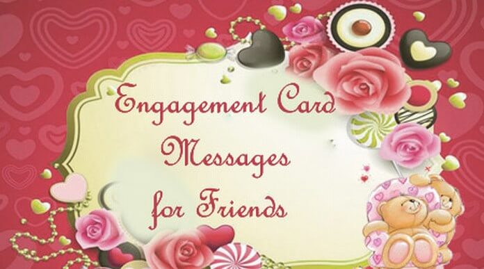 Engagement Card Messages for Friends