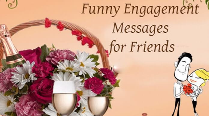 Engagement best wishes for friend Top 50