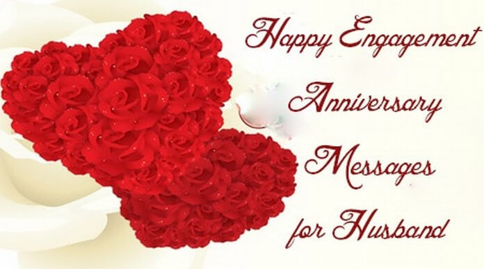 Happy Engagement Anniversary Messages for Husband