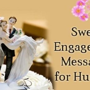 Happy Engagement Messages for Husband