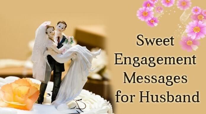 Happy Engagement Messages for Husband