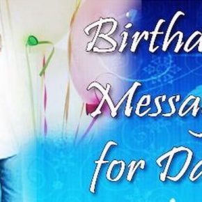 Sample Birthday Messages for Dad
