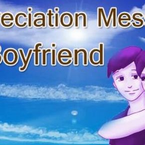 Appreciation Messages to Boyfriend