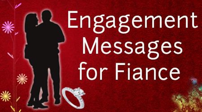 Engagement wishes Messages For Fiance