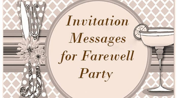 Farewell Party Invitation Messages