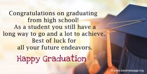 Graduation Messages, Graduation Wishes and Congratulations Messages