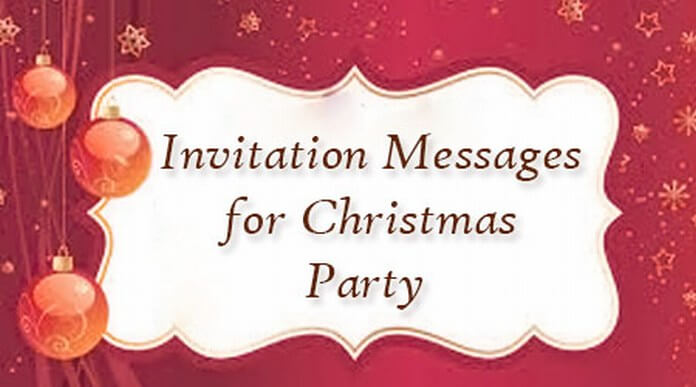Christmas Invitations Message, Christmas Party Messages