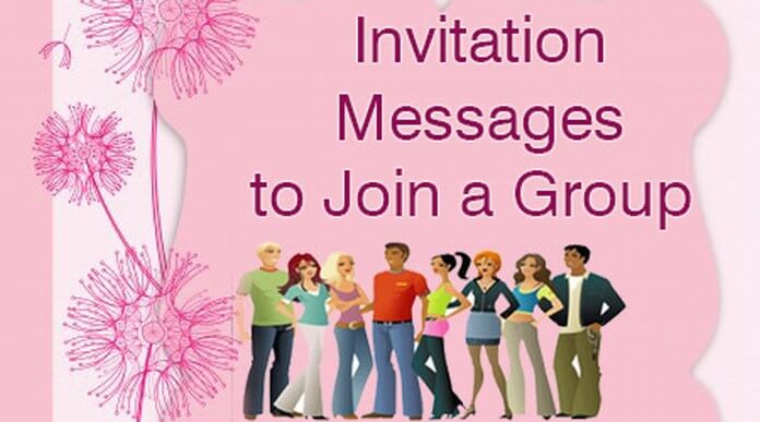 Invitation Messages to Join a Group, Group Message Sample Invitation Messages to Join a Group, Group Message Sample